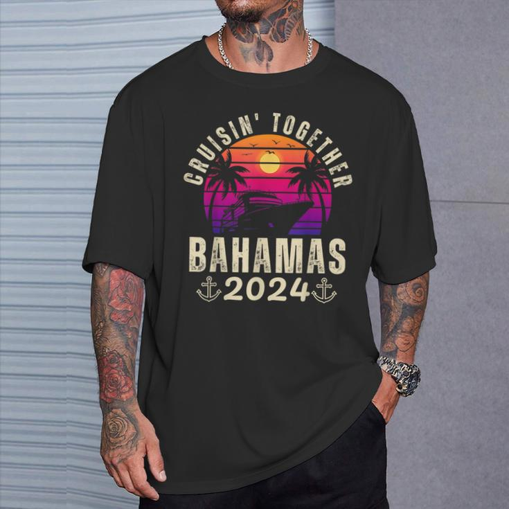 Cruisin Together Bahamas 2024 Family Vacation Caribbean Ship T-Shirt Gifts for Him