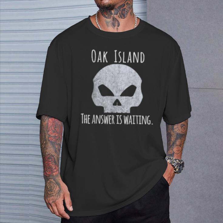 Curse Of Oak Island Holy Shamoley Answer Waiting T-Shirt Gifts for Him