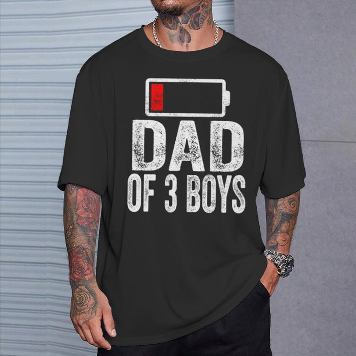 Dad Of 3 Boys Low Battery From Son Father's Day Birthday T-Shirt Gifts for Him