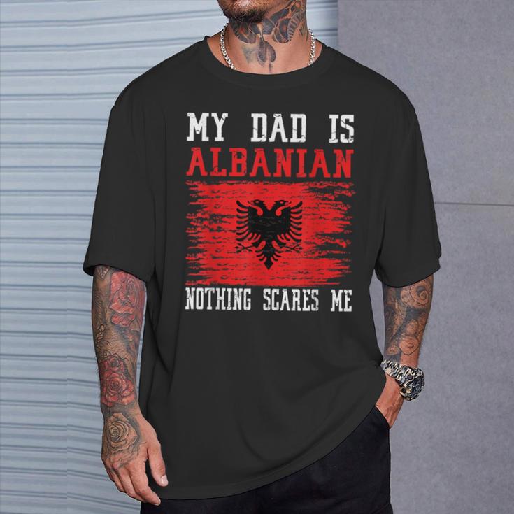 My Dad Is Albanian Nothing Scares Me Vintage Albanian Flag T-Shirt Gifts for Him