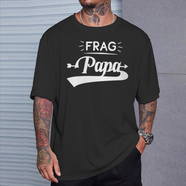 Damen Frag Papa Mit-Ausschnitt T-Shirt Geschenke für Ihn