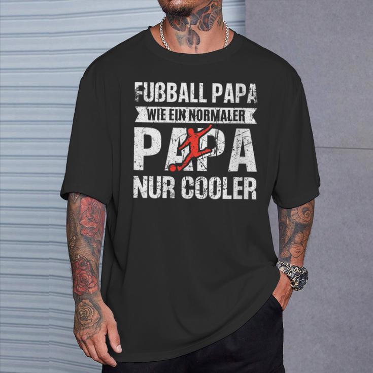 Damen Fußball Papa Wie Normaler Papa Nur Cooleratertag Papa Mit-Ausschnitt T-Shirt Geschenke für Ihn