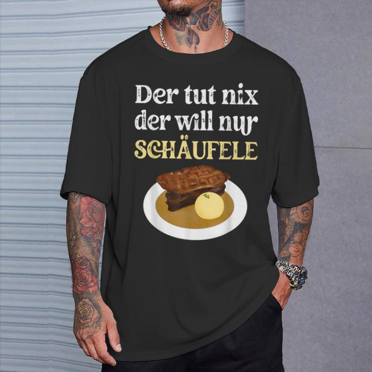 Der Tut Nix Der Will Nur Schäufele The Tut T-Shirt Geschenke für Ihn