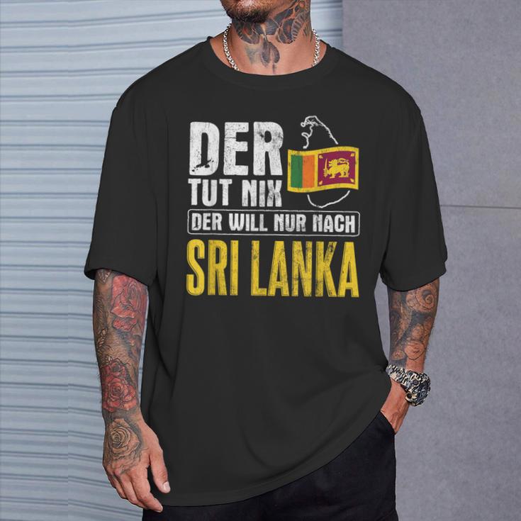 Der Will Nur Nach Sri Lanka Home Flag Sri Lanka T-Shirt Geschenke für Ihn