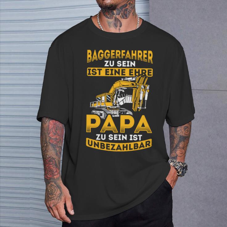 Digger Driver Honor Dad Priceless Digger Digger Driver T-Shirt Geschenke für Ihn