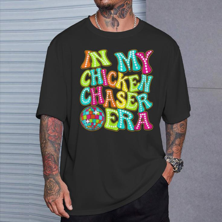 Disco Groovy In My Chicken Chaser Era T-Shirt Gifts for Him