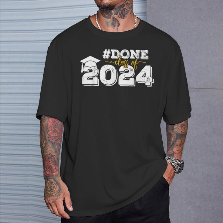 Done Class Of 2024 Graduation For Her Him Grad Seniors 2024 T-Shirt Gifts for Him