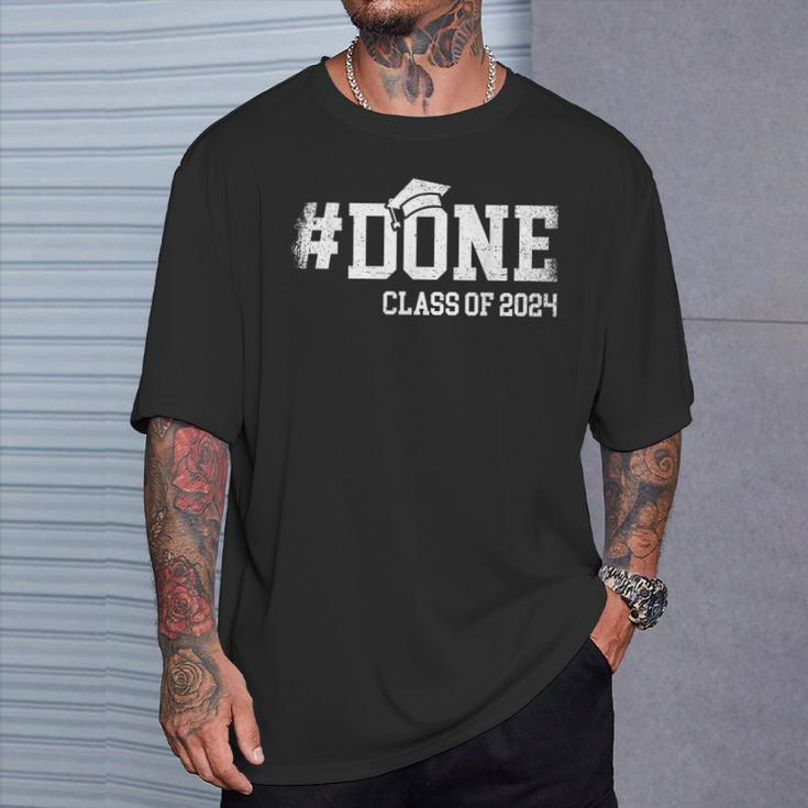 Done Class Of 2024 Senior 2024 Graduation 24 T-Shirt Gifts for Him