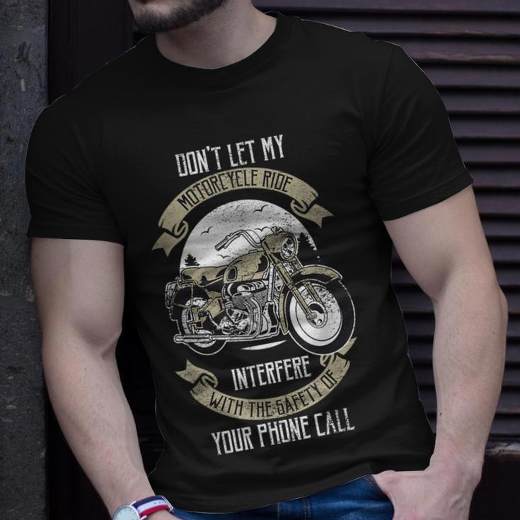 Don't Let My Motorcycle Ride Interfere Bike Rider T-Shirt Gifts for Him