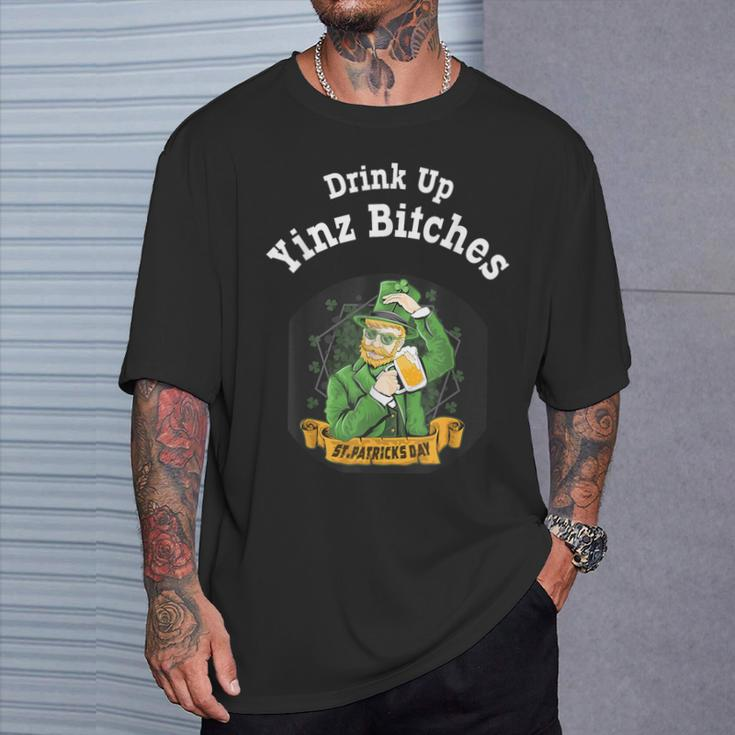 Drink Up Yinz Bitches St Patrick's Day Novelty Drinking T-Shirt Gifts for Him