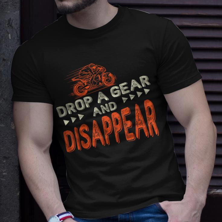 Drop A Gear And Disappear Motorcycle Biker T-Shirt Gifts for Him