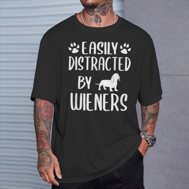 Easily Distracted By Wieners Dachshund Dog Lovers T-Shirt Gifts for Him