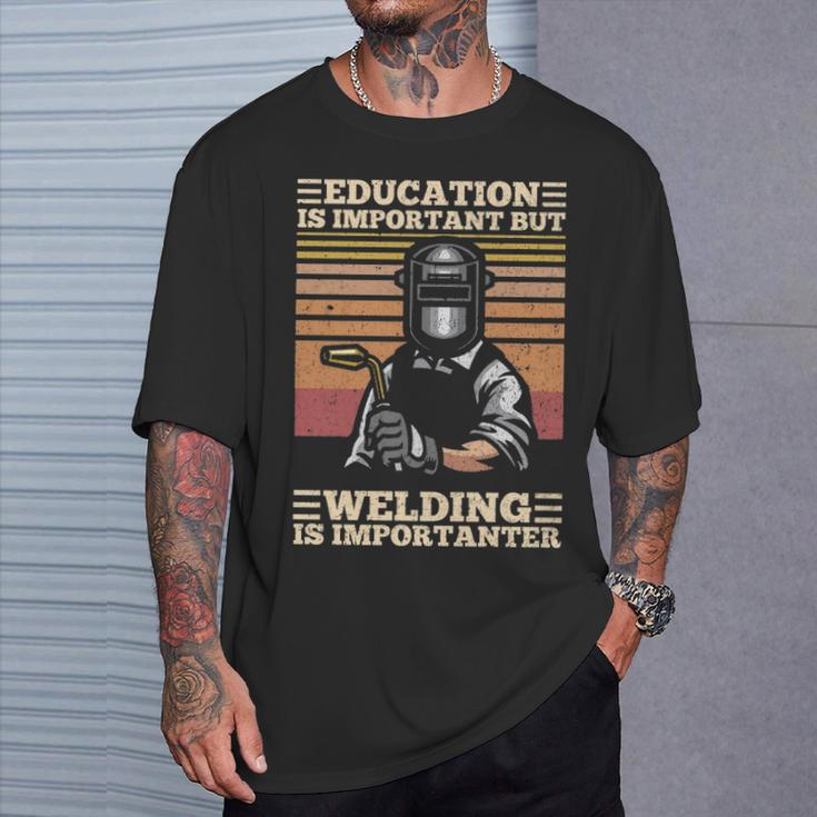 Education Is Important But Welding Is Importanter Distressed T-Shirt Gifts for Him