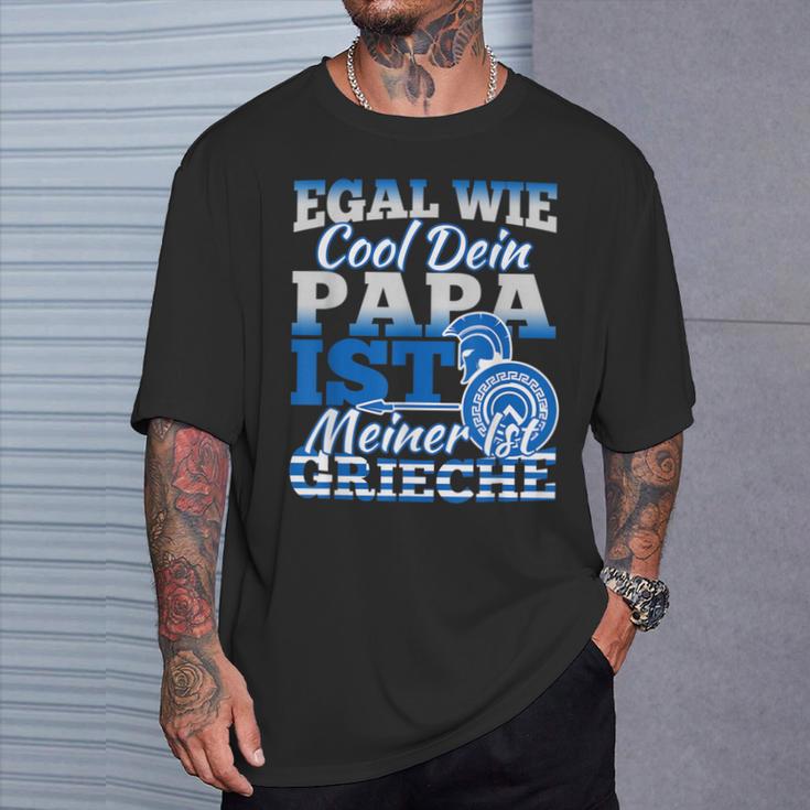 Egal Wie Cool Dein Papa Ist Meiner Ist Greieche T-Shirt Geschenke für Ihn