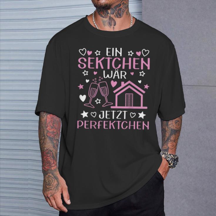 Ein Sektchen Wäre R Jetzt Perfekte Bauer Builder Construction Site S T-Shirt Geschenke für Ihn