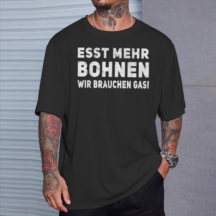 Esst Mehr Bohnen Wir Braucht Gas German Language Black S T-Shirt Geschenke für Ihn