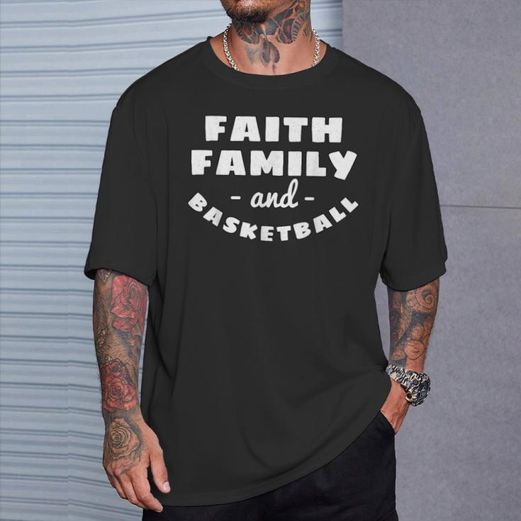 Faith Family Basketball Team Sport Christianity T-Shirt Gifts for Him