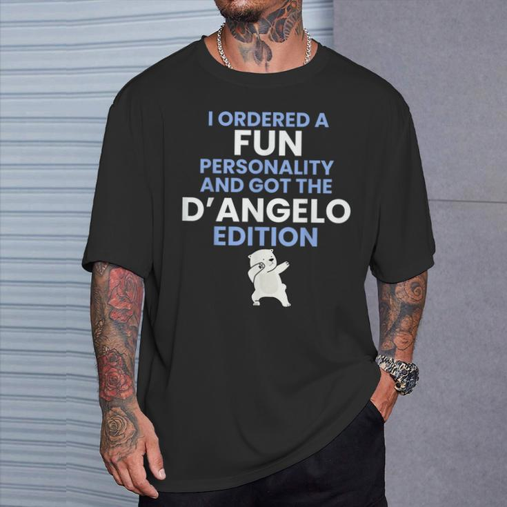 Family D'angelo Edition Fun Personality Humor T-Shirt Gifts for Him