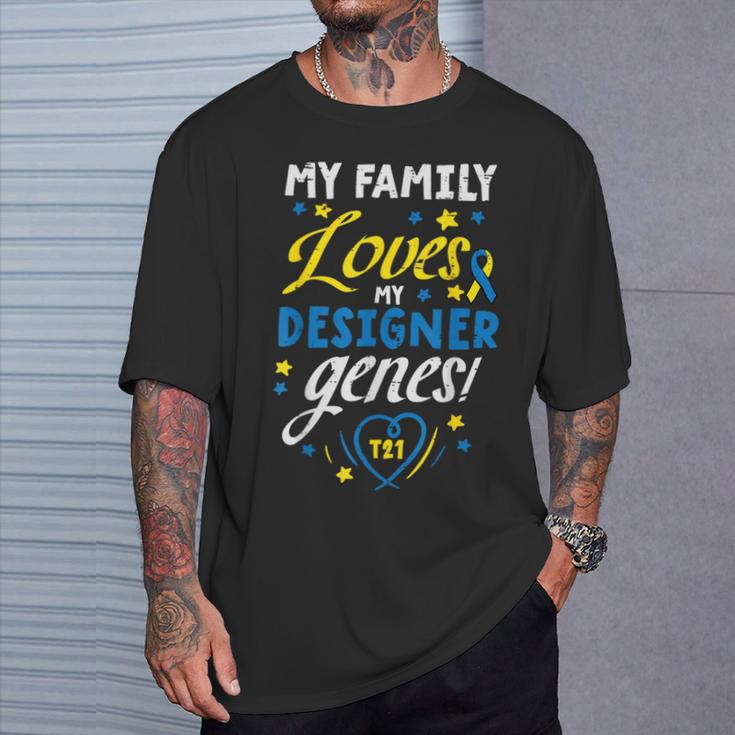 Family Loves My Genes T21 Down Syndrome Awareness T-Shirt Gifts for Him