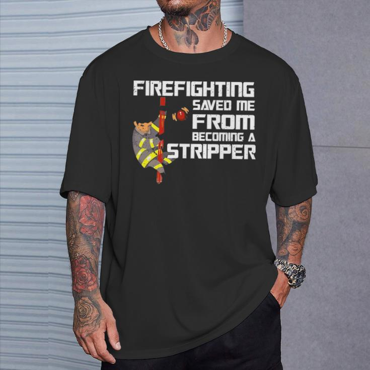 Firefighting Saved Me Firefighter T-Shirt Gifts for Him