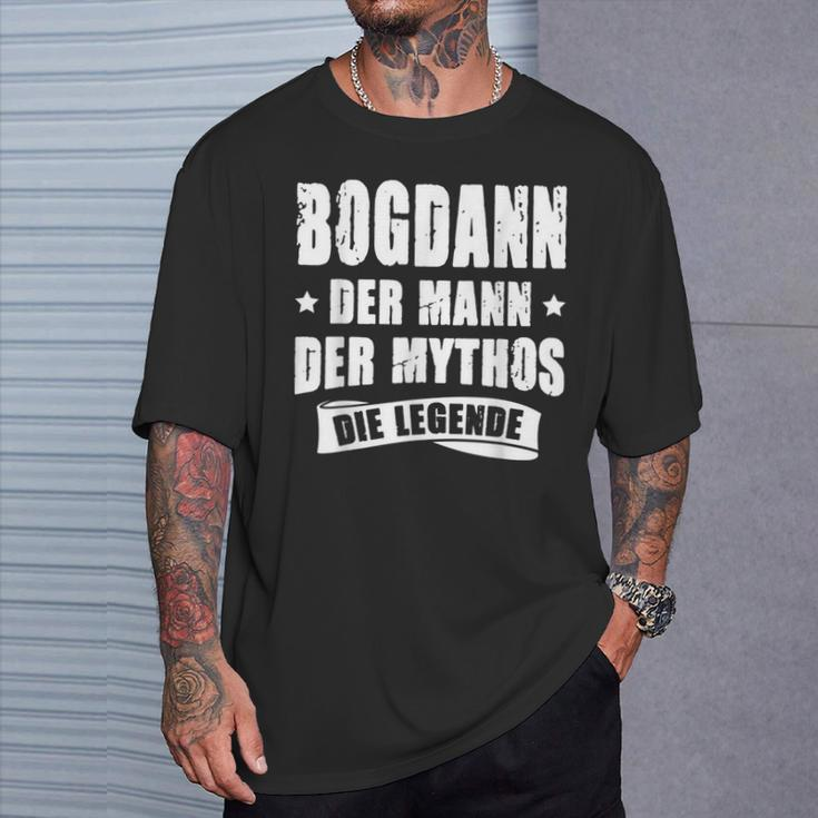 First Name Bogdan Der Mythos Die Legende Sayings German T-Shirt Geschenke für Ihn
