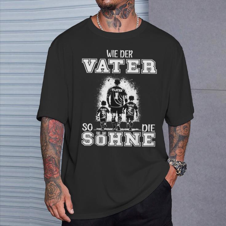 Football Papa Wie Der Fater So Die Söhne Father's Day T-Shirt Geschenke für Ihn