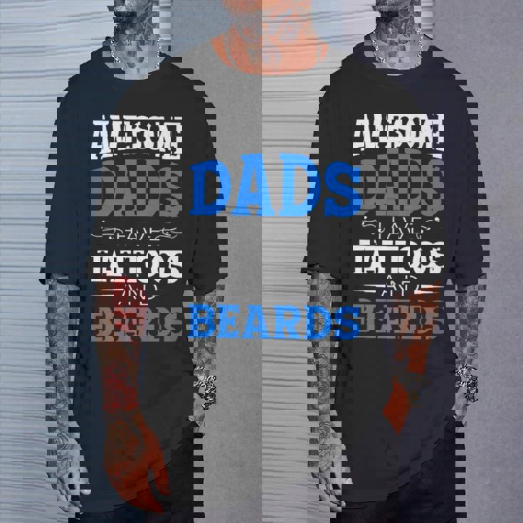 Awesome Dads Have Tattoos And Beards Father's Day T-Shirt Gifts for Him Awesome Dads Have Tattoos And Beards Father's Day T-Shirt Gifts for Him