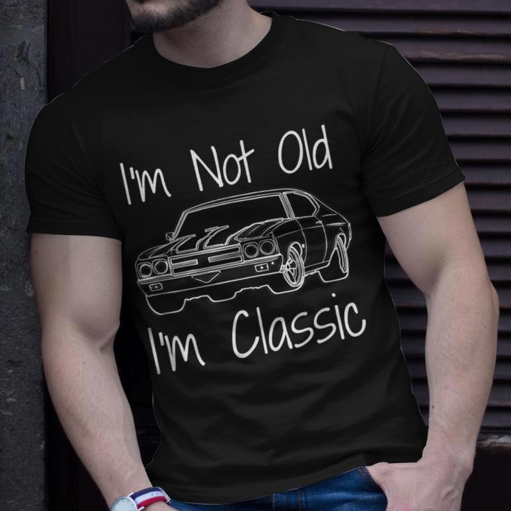 Car Guy I'm Not Old I'm Classic Muscle Car T-Shirt Gifts for Him