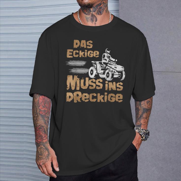 Der Eckige Muss Ins Dirckige Quad German Language T-Shirt Geschenke für Ihn