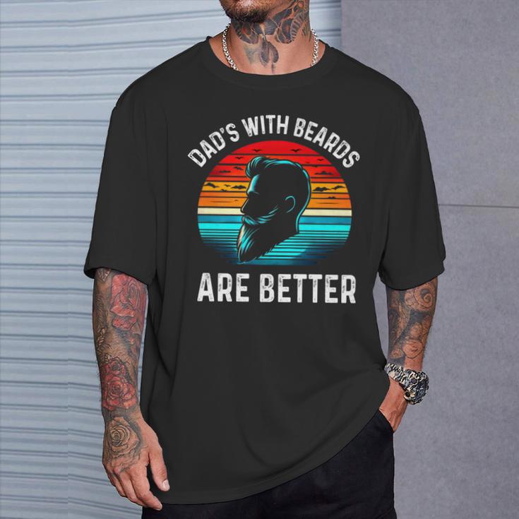 Father's Day Dads With Beards Are Better Sunset T-Shirt Gifts for Him