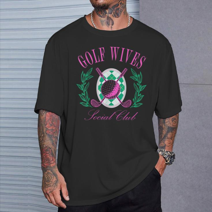 Golf Wives Social Club Golf Lovers Golfer Golfing T-Shirt Gifts for Him