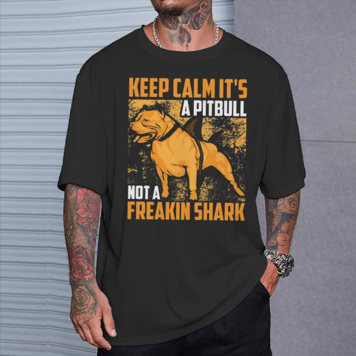 Keep Calm It's A Pitbull Not Freakin Shark T-Shirt Gifts for Him