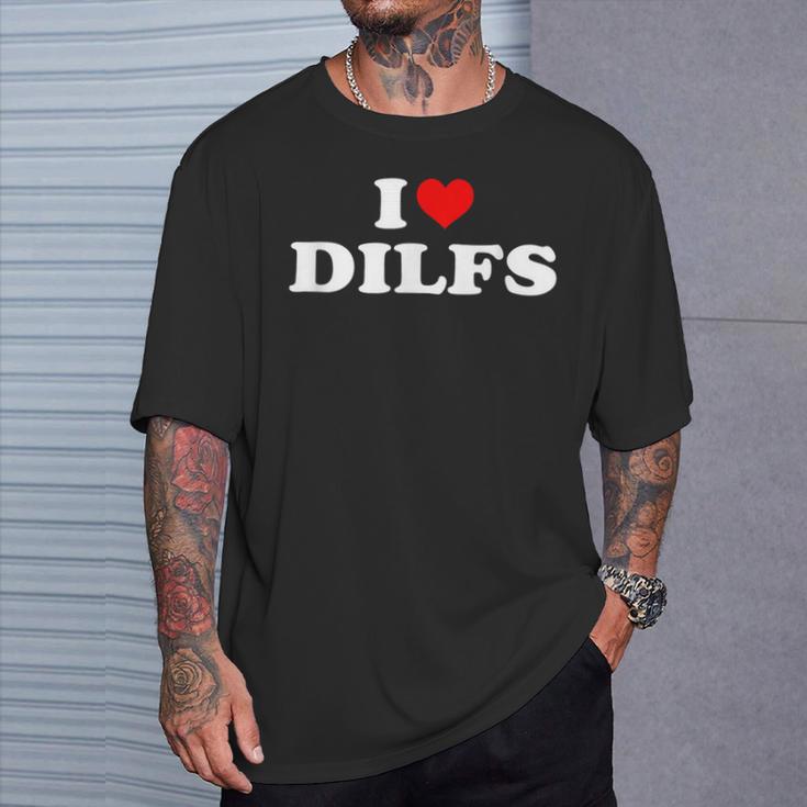 I Love Dilfs I Heart Dilfs Red Heart Cool T-Shirt Geschenke für Ihn