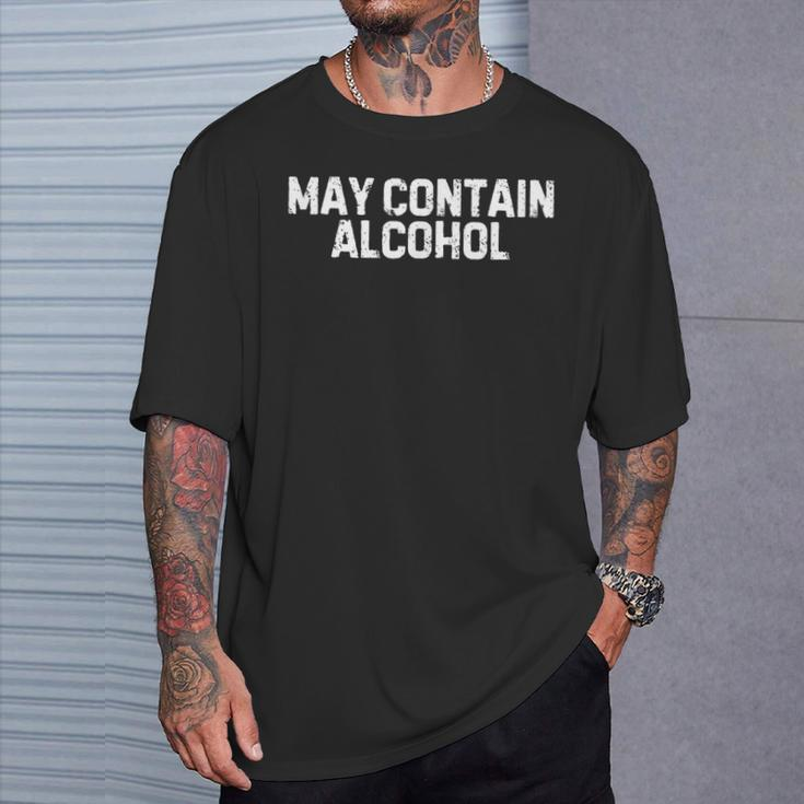 May Contain Alcohol T-Shirt Gifts for Him