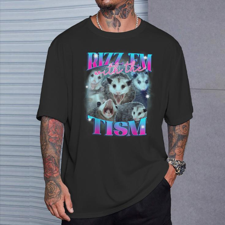 Rizz Em With The Tism Opossum T-Shirt Gifts for Him