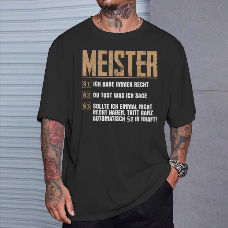 Saying For Meister Rules Meistertestung Craft T-Shirt Geschenke für Ihn