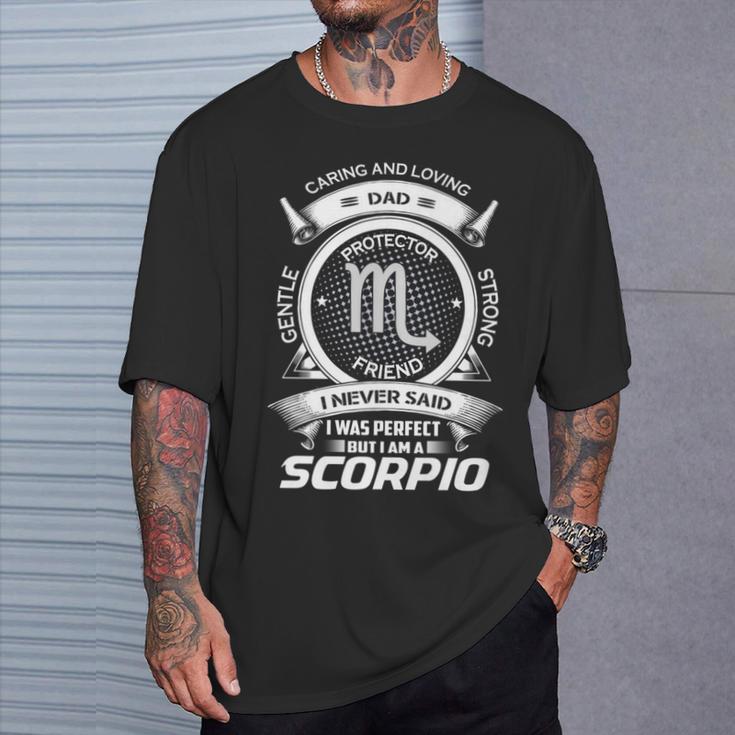 Scorpio Zodiac Dad T-Shirt Gifts for Him