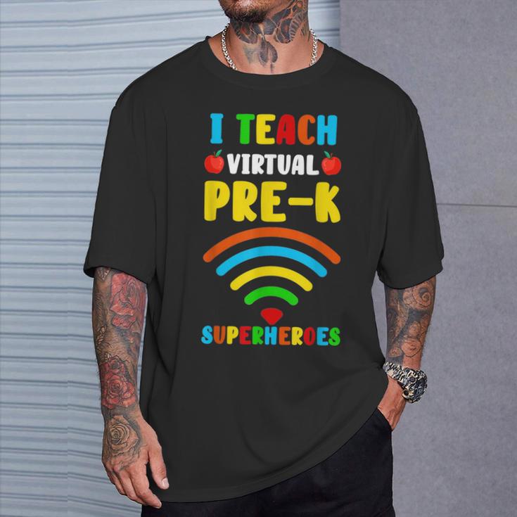 Teaching With My Virtual Pre-K Superheroes T-Shirt Gifts for Him