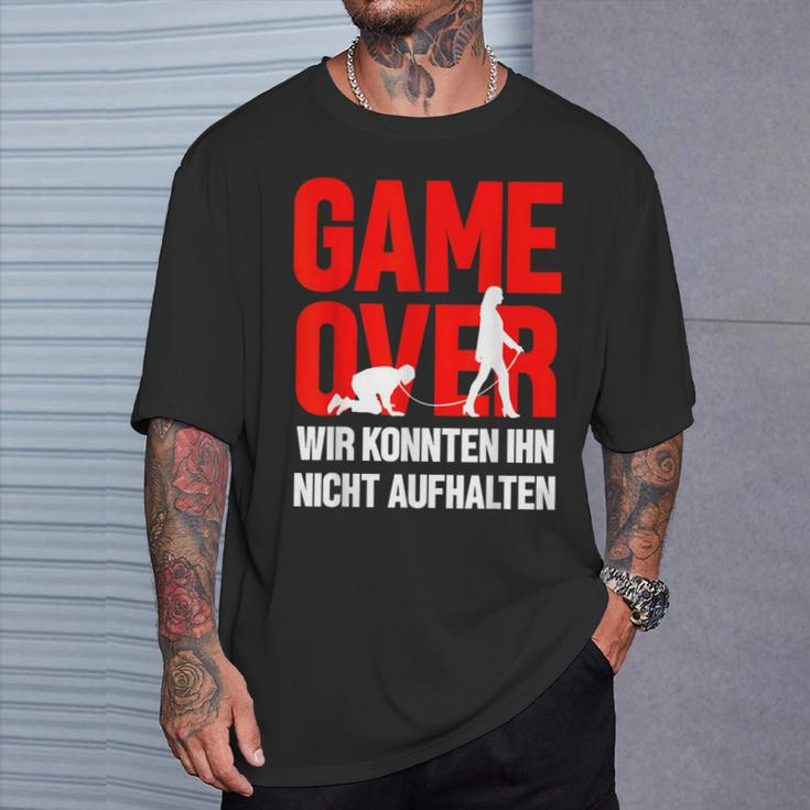 Game Over Wir Konnten Ihn Nicht Aufhalten T-Shirt Geschenke für Ihn
