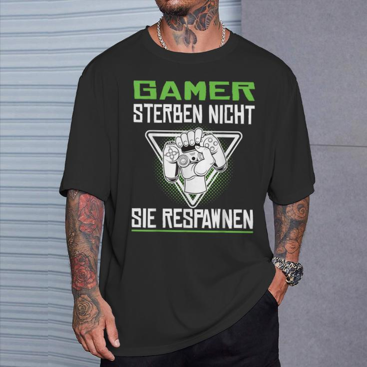 Gamer Die Nicht Sie Respawnen Zocken Gamer T-Shirt Geschenke für Ihn
