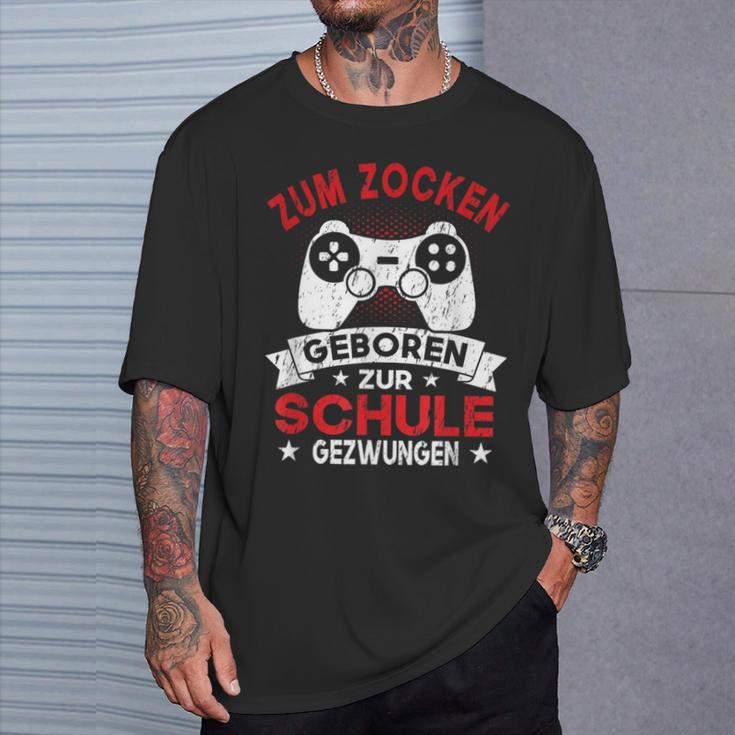 Gamer Zocker Games Zum Zocken Geboren Zur Schul T-Shirt Geschenke für Ihn