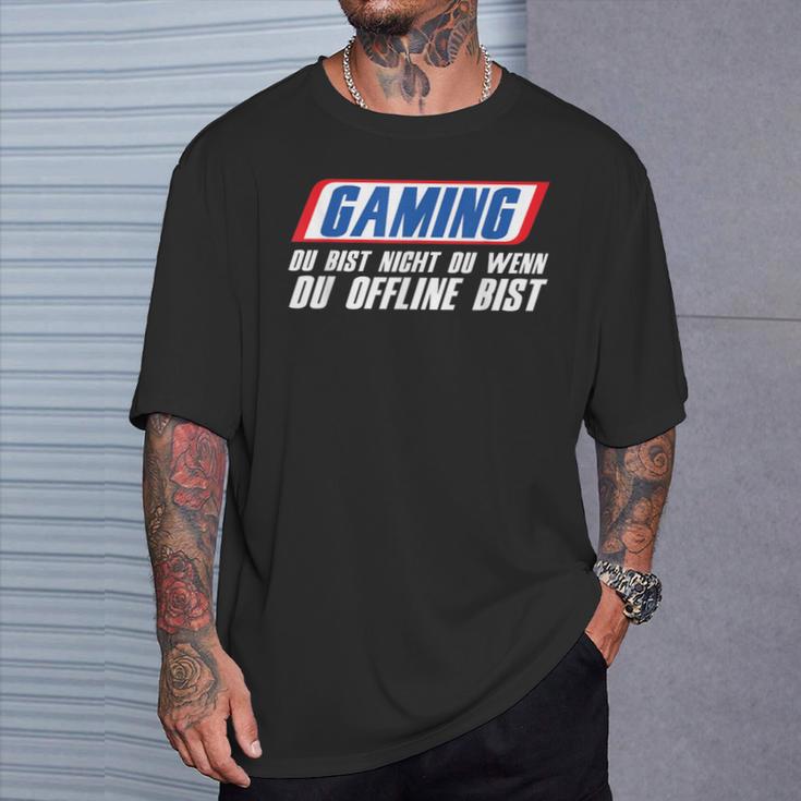 Gaming Du Bist Nicht Du Wenn Du Offline Bist Gamer T-Shirt Geschenke für Ihn