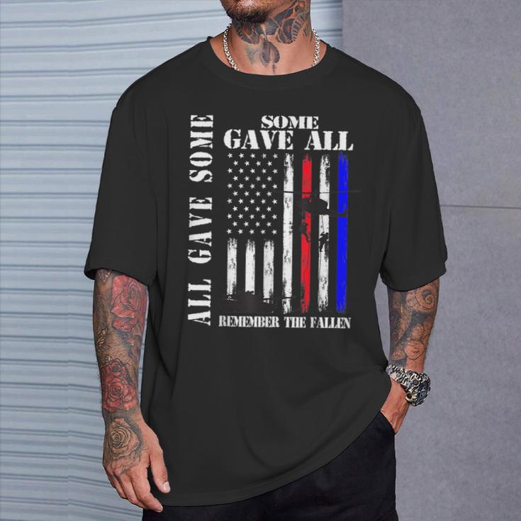 All Gave Some Some Gave All Flag Veteran Memorial Day Family T-Shirt Gifts for Him