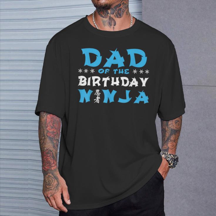 Geburtstag Ninja Party Geschenk Papa Des Geburtstags Ninjaater T-Shirt Geschenke für Ihn