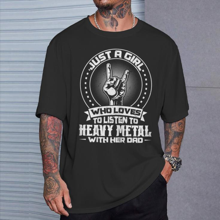 Girl Listens To Heavy Metal With Dad Heavy Metal T-Shirt Gifts for Him