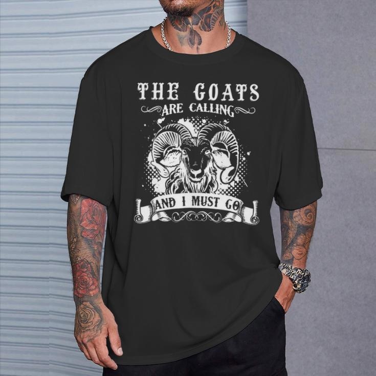 Goa The Goats Is Calling And I Must Go T-Shirt Gifts for Him