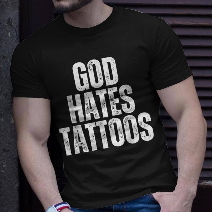 God Hates Tattoos Tattooing Anti Tattoo T-Shirt Gifts for Him