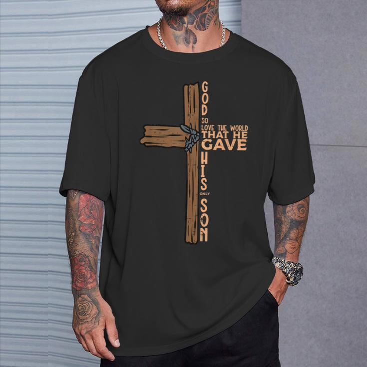 God So Loved The World John 316 Easter Religious Women T-Shirt Gifts for Him