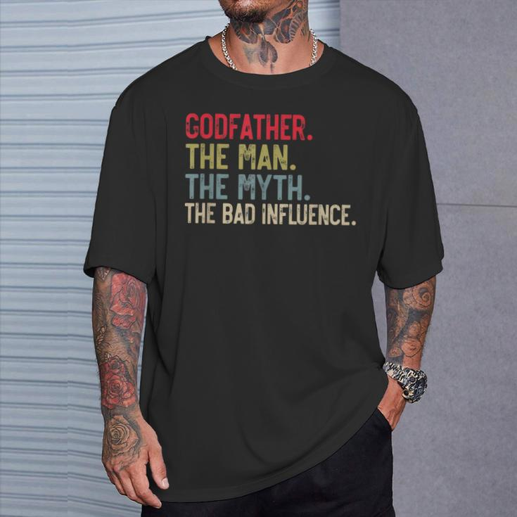 Godfather The Man The Myth The Bad Influence Grandpa T-Shirt Gifts for Him