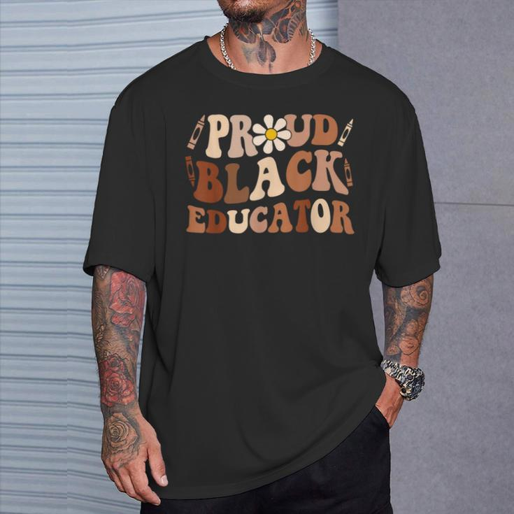 Groovy Proud Black Educator African Pride Black History T-Shirt Gifts for Him